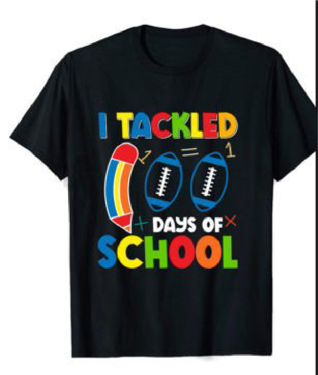 I tackled 100 days of school youth t-shirt